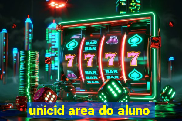 unicid area do aluno